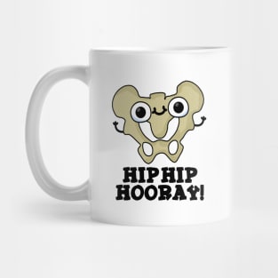 Hip Hip Hooray Cute Anatomy Pun Mug